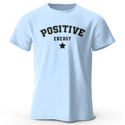 Positive Energy T-Shirt